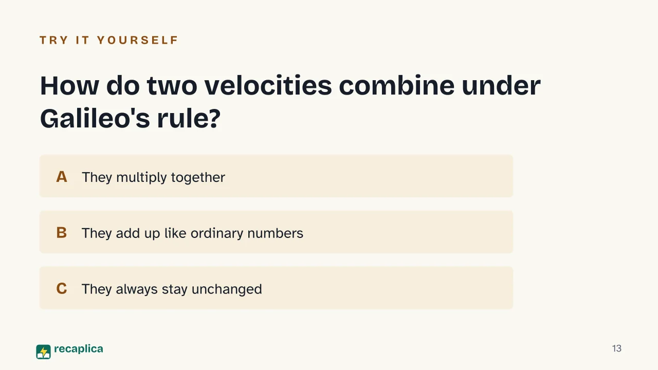 Slide 13 of the presentation on Galilean Transformation: How do two velocities combine under Galileo's rule?