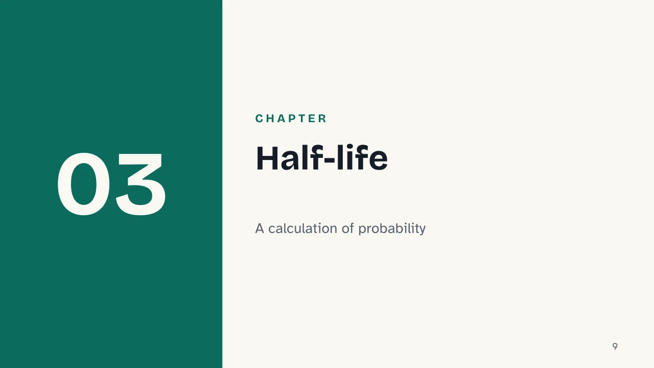 Slide 9 of the presentation on Radioactive Decay Explained: Chapter 03: Half-life