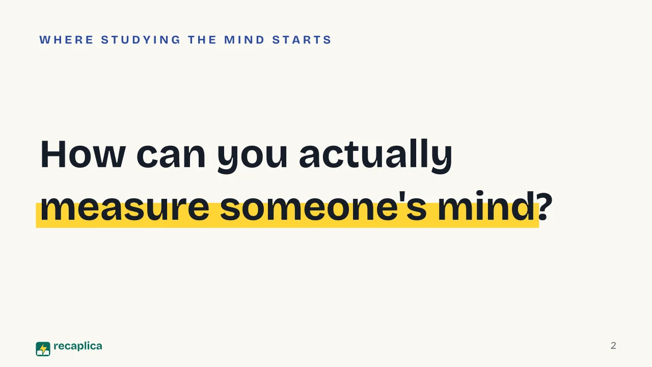 Slide 2 of the presentation on Research Methods in Psychology: How can you actually measure someone's mind?