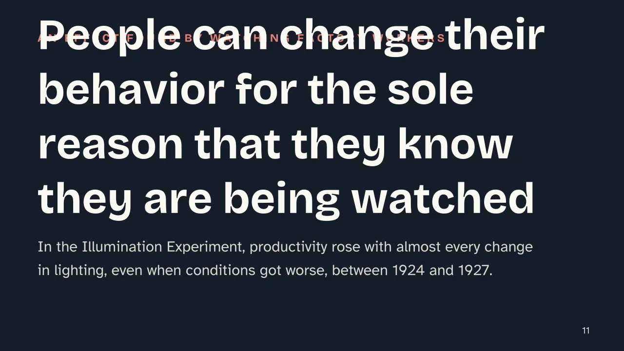 Slide 11 of the presentation on Research Methods in Psychology: People can change their behavior for the sole reason that they know they are being watched