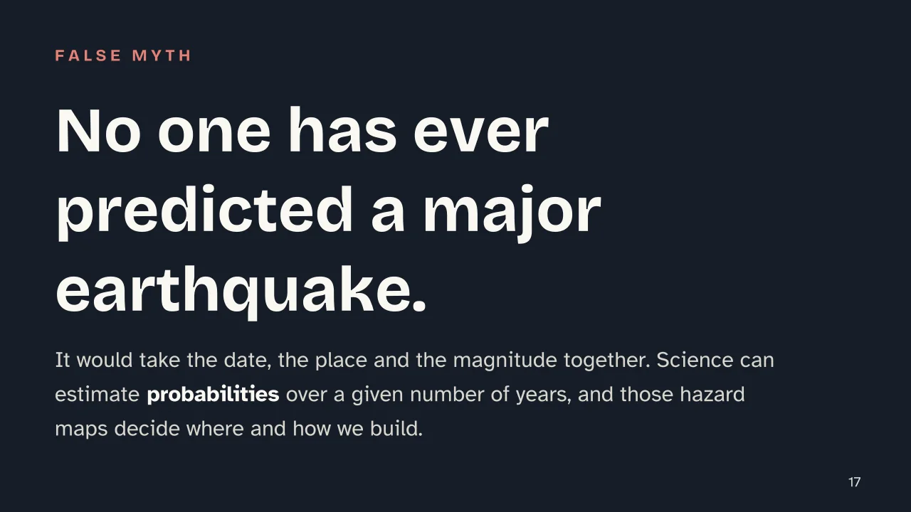 Slide 17 of the presentation on Volcanoes and Earthquakes: No one has ever predicted a major earthquake.