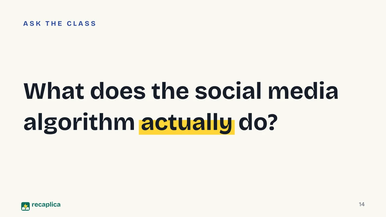 Slide 14 of the presentation on The algorithm: What does the social media algorithm actually do?