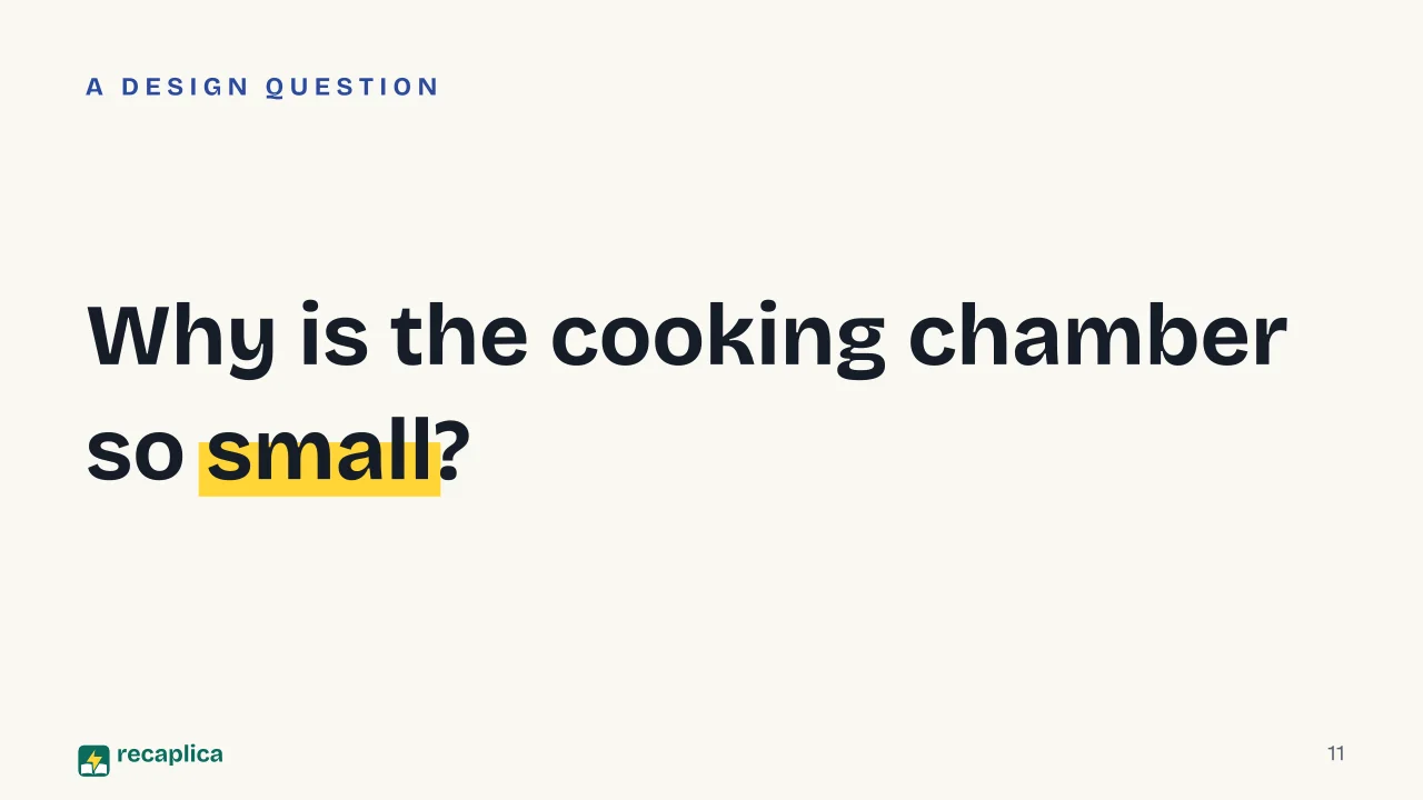 Slide 11 of the presentation on How air fryers work (and why they don't really fry anything): Why is the cooking chamber so small?