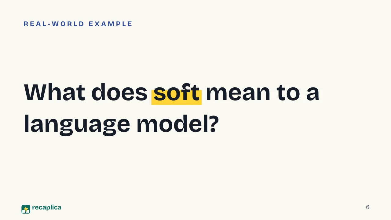Slide 6 of the presentation on Human Cognition vs. AI: What does soft mean to a language model?