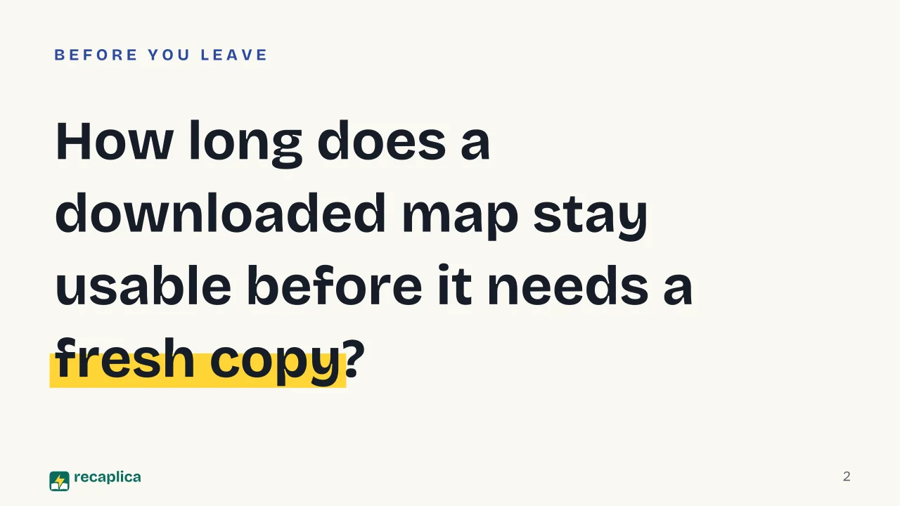 Slide 2 of the presentation on Offline Maps: How long does a downloaded map stay usable before it needs a fresh copy?