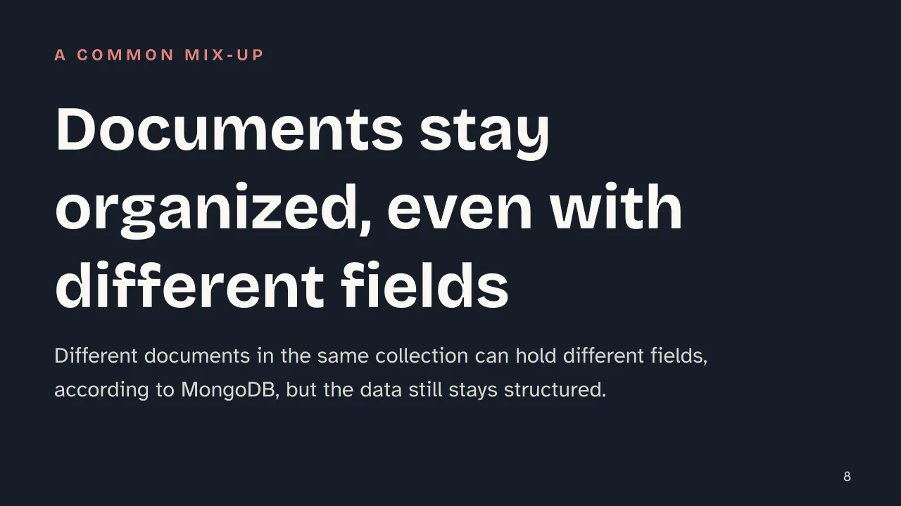 Slide 8 of the presentation on SQL vs NoSQL: Documents stay organized, even with different fields