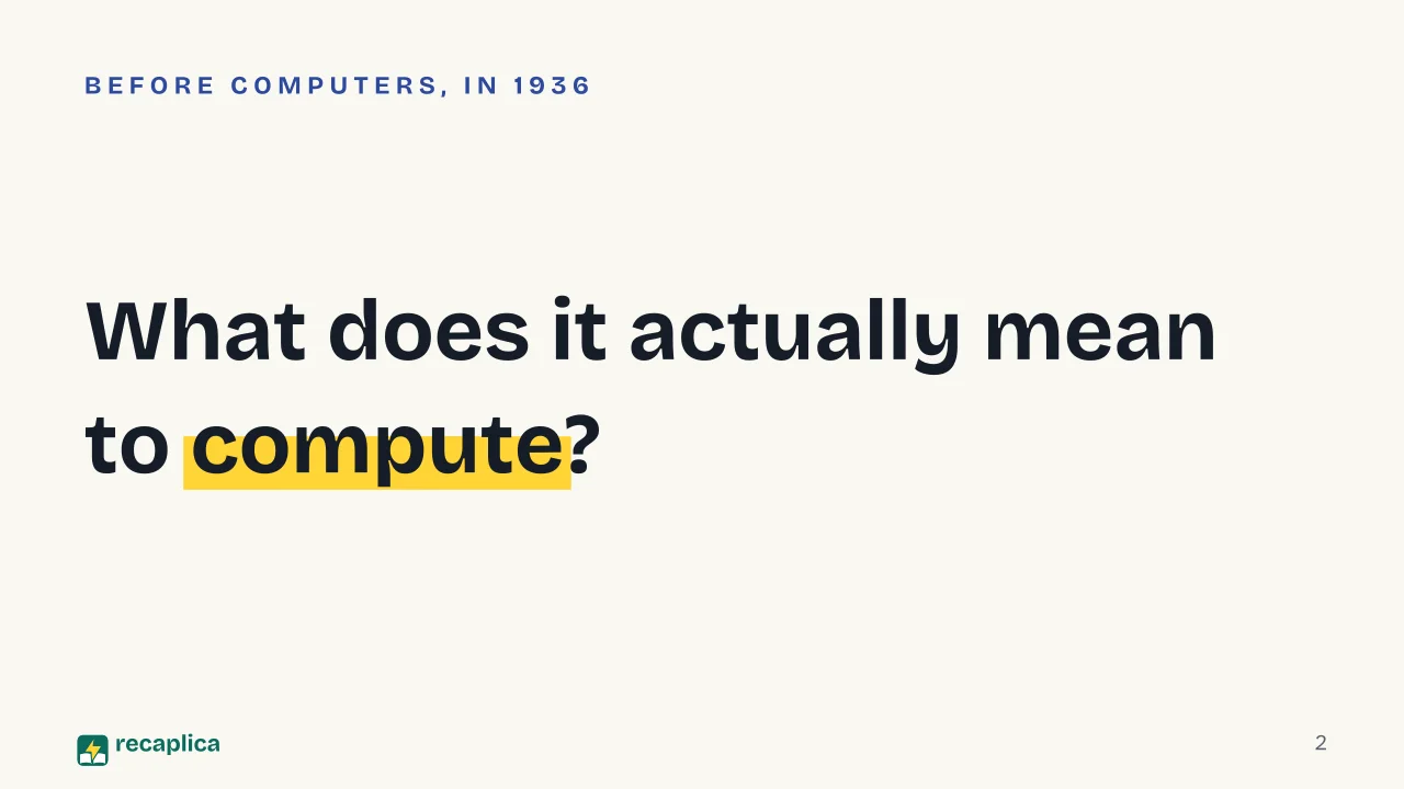 Slide 2 of the presentation on Turing Machine: What does it actually mean to compute?