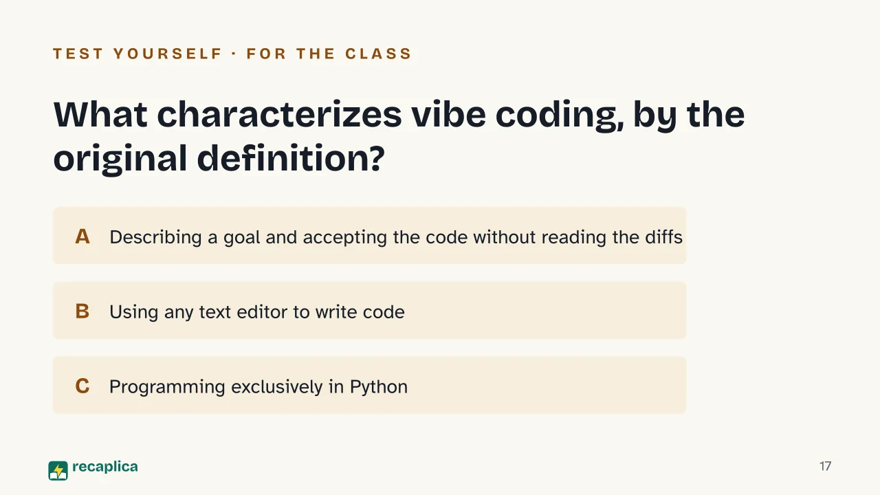 Slide 17 of the presentation on What is vibe coding? Meaning, origin and security risks: What characterizes vibe coding, by the original definition?