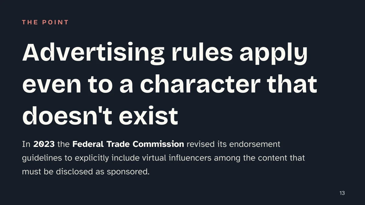 Slide 13 of the presentation on Virtual influencers: Advertising rules apply even to a character that doesn't exist