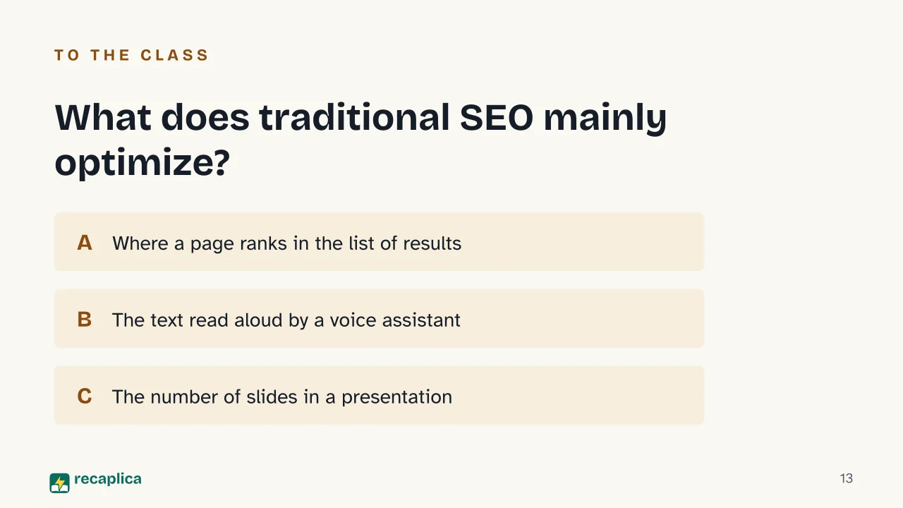 Slide 13 of the presentation on SEO, AEO and GEO: What does traditional SEO mainly optimize?