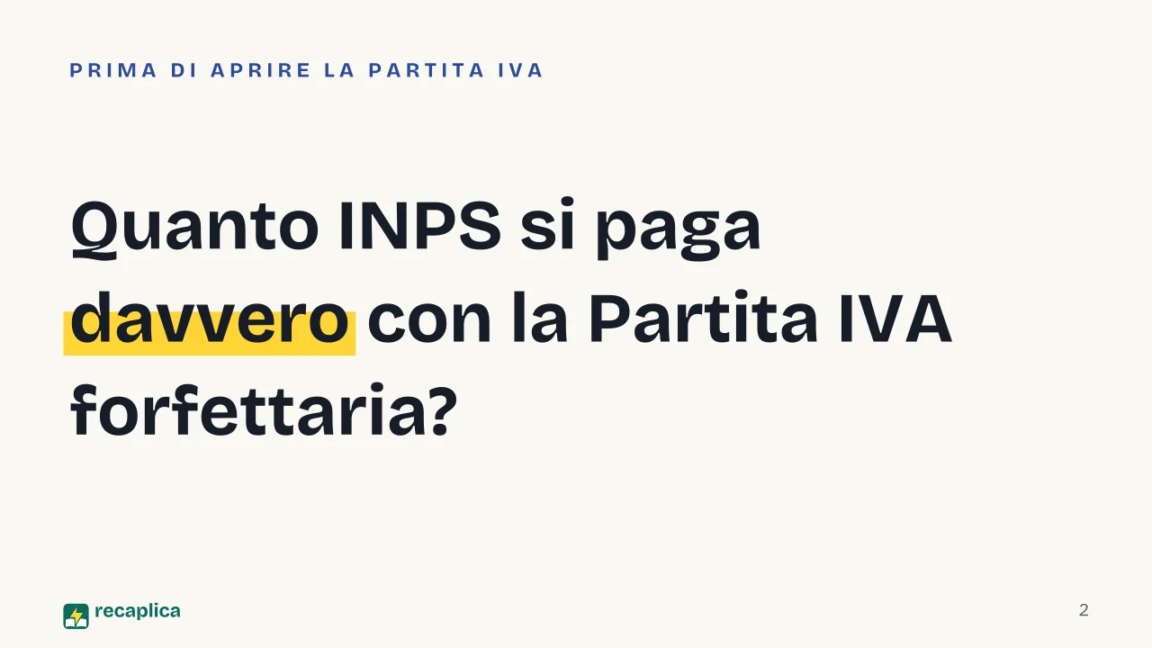 Slide 2 della presentazione su Contributi INPS regime forfettario, come funzionano e quanto si versa: Quanto INPS si paga davvero con la Partita IVA forfettaria?