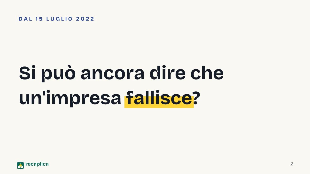 Slide 2 della presentazione su Liquidazione giudiziale: Si può ancora dire che un'impresa fallisce?