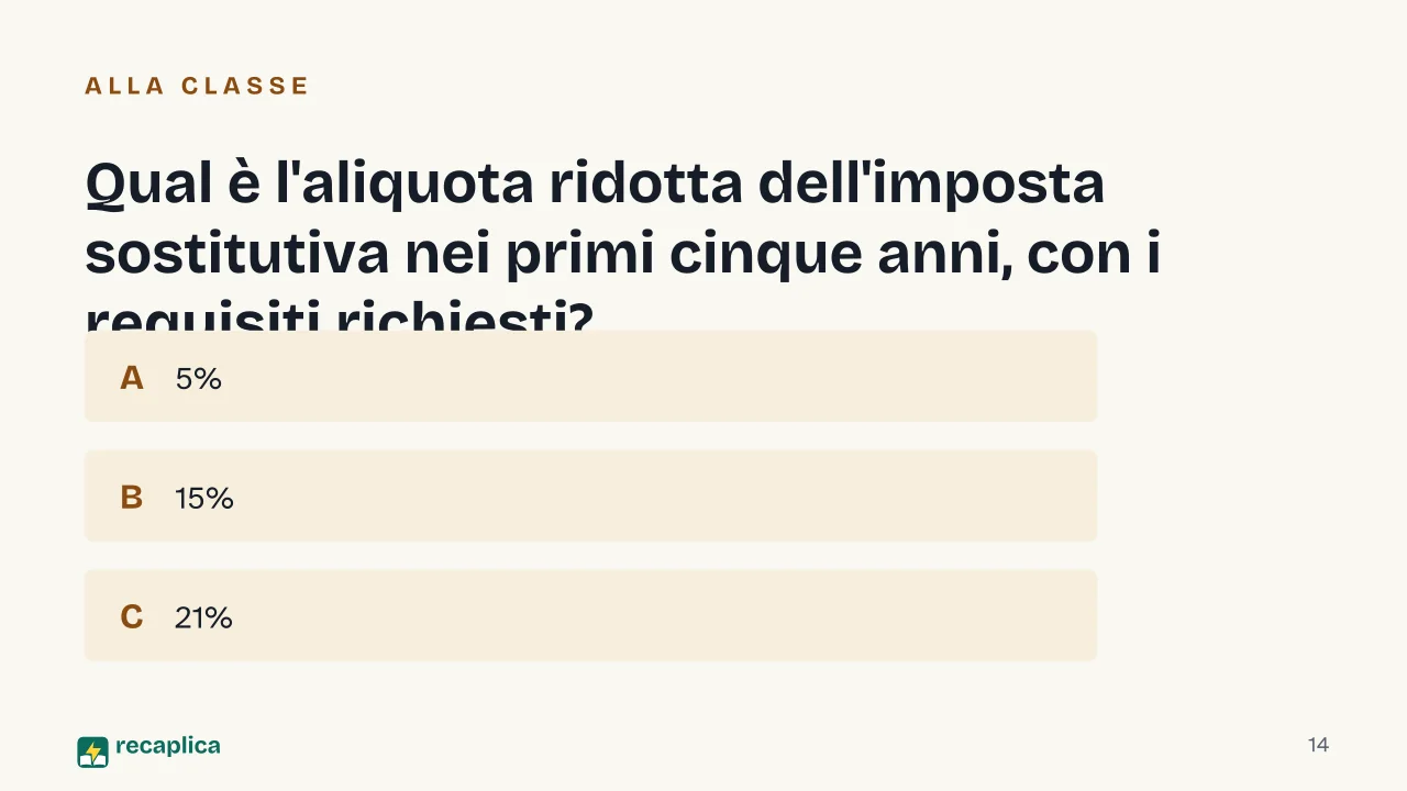 Slide 14 della presentazione su Partita IVA forfettaria: Qual è l'aliquota ridotta dell'imposta sostitutiva nei primi cinque anni, con i requisiti richiesti?