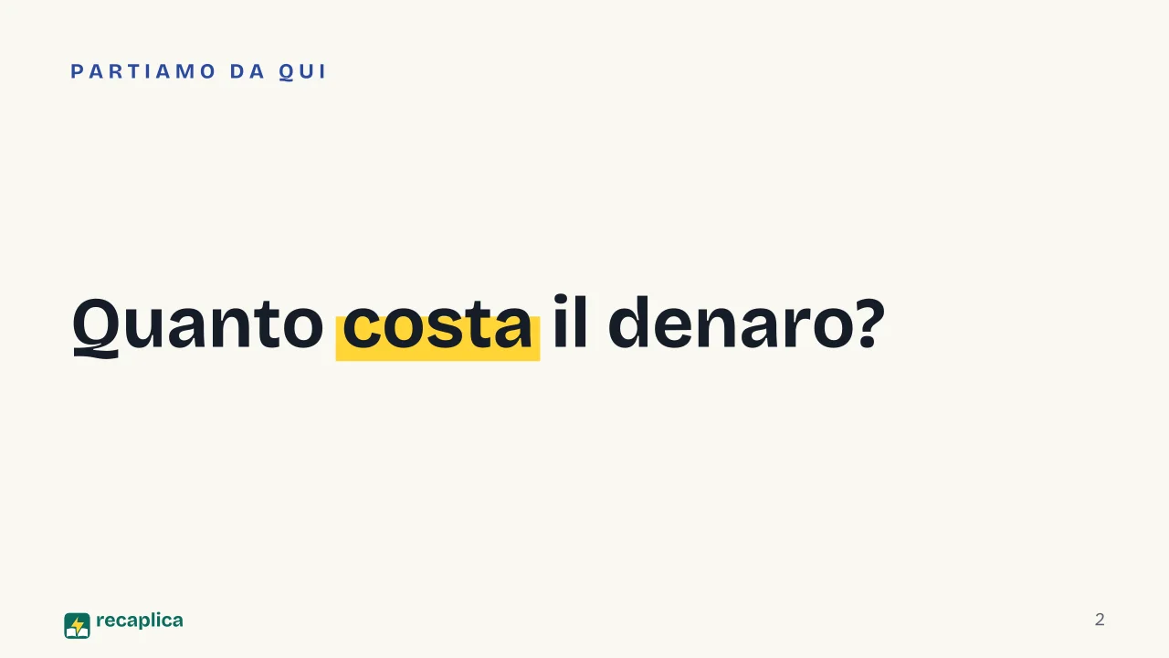 Slide 2 della presentazione su I tassi di interesse: Quanto costa il denaro?