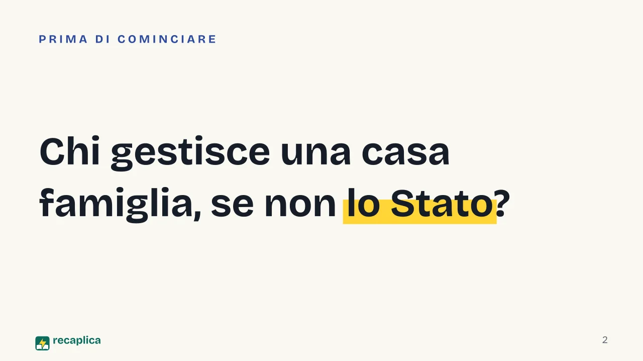 Slide 2 della presentazione su Terzo settore: Chi gestisce una casa famiglia, se non lo Stato?
