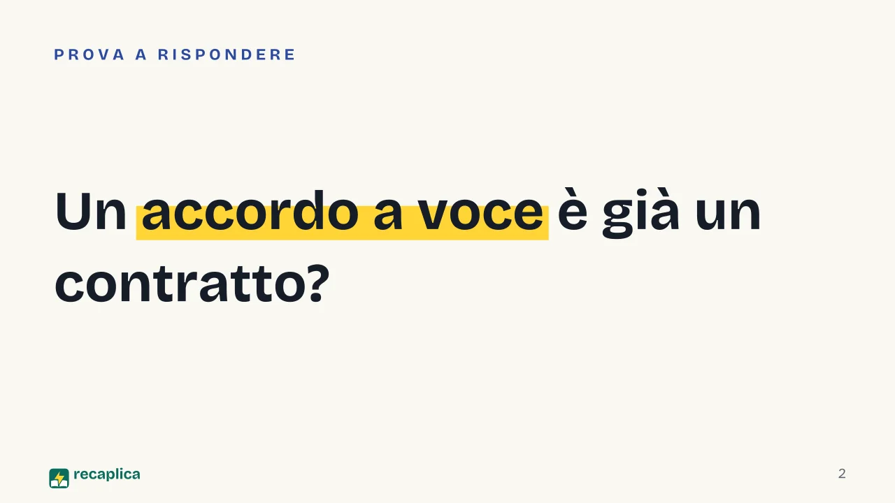 Slide 2 della presentazione su Contratto: Un accordo a voce è già un contratto?