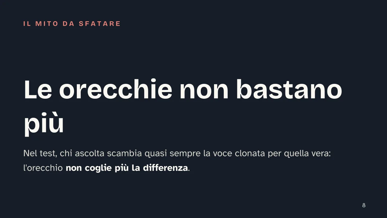 Slide 8 della presentazione su Deepfake: Le orecchie non bastano più