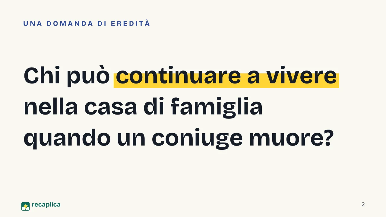 Slide 2 della presentazione su Diritto di abitazione del coniuge superstite: Chi può continuare a vivere nella casa di famiglia quando un coniuge muore?