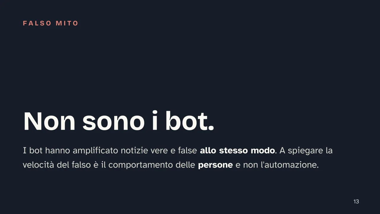 Slide 13 della presentazione su Fake news: Non sono i bot.