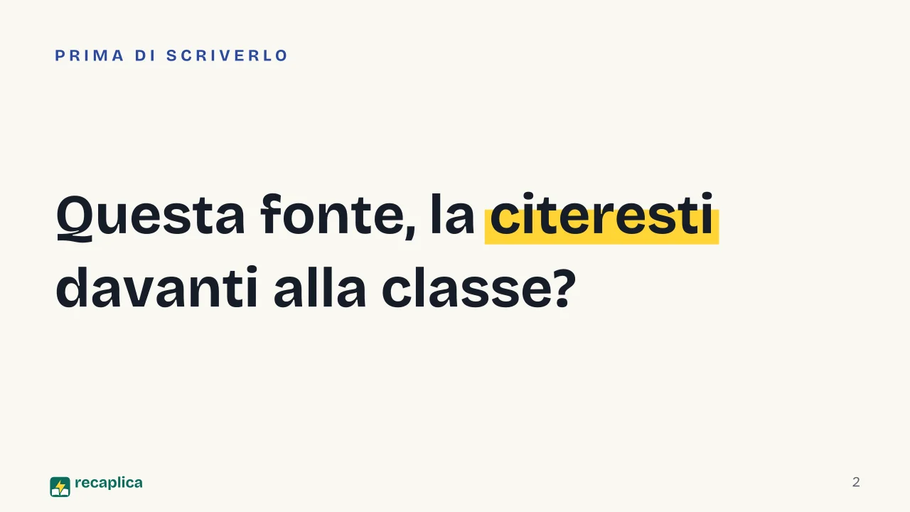 Slide 2 della presentazione su Fonti attendibili per una ricerca scolastica: Questa fonte, la citeresti davanti alla classe?