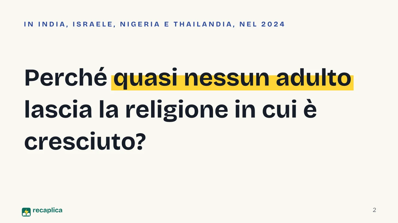 Slide 2 della presentazione su La secolarizzazione: Perché quasi nessun adulto lascia la religione in cui è cresciuto?