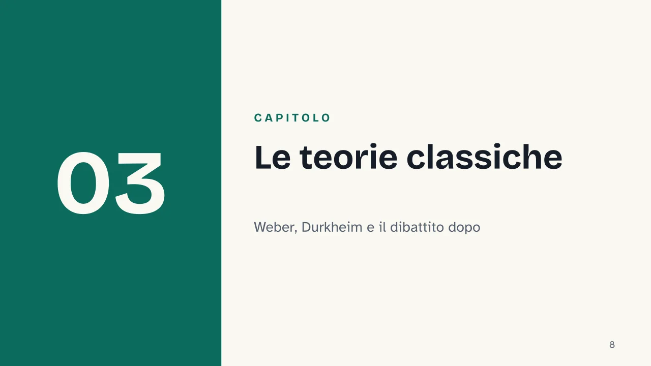 Slide 8 della presentazione su La secolarizzazione: Capitolo 03: Le teorie classiche