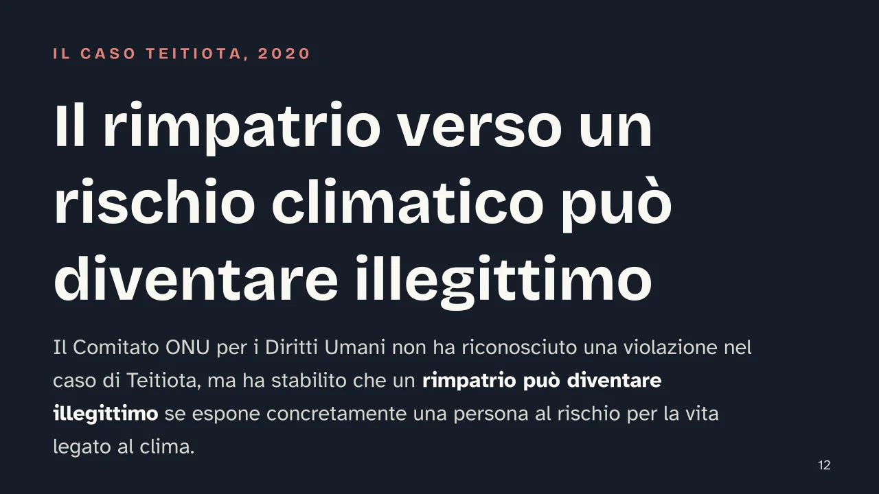 Slide 12 della presentazione su Migrazioni climatiche: Il rimpatrio verso un rischio climatico può diventare illegittimo