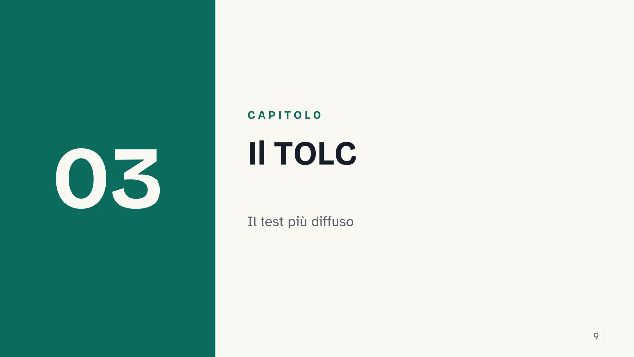 Slide 9 della presentazione su Test ingresso università: Capitolo 03: Il TOLC