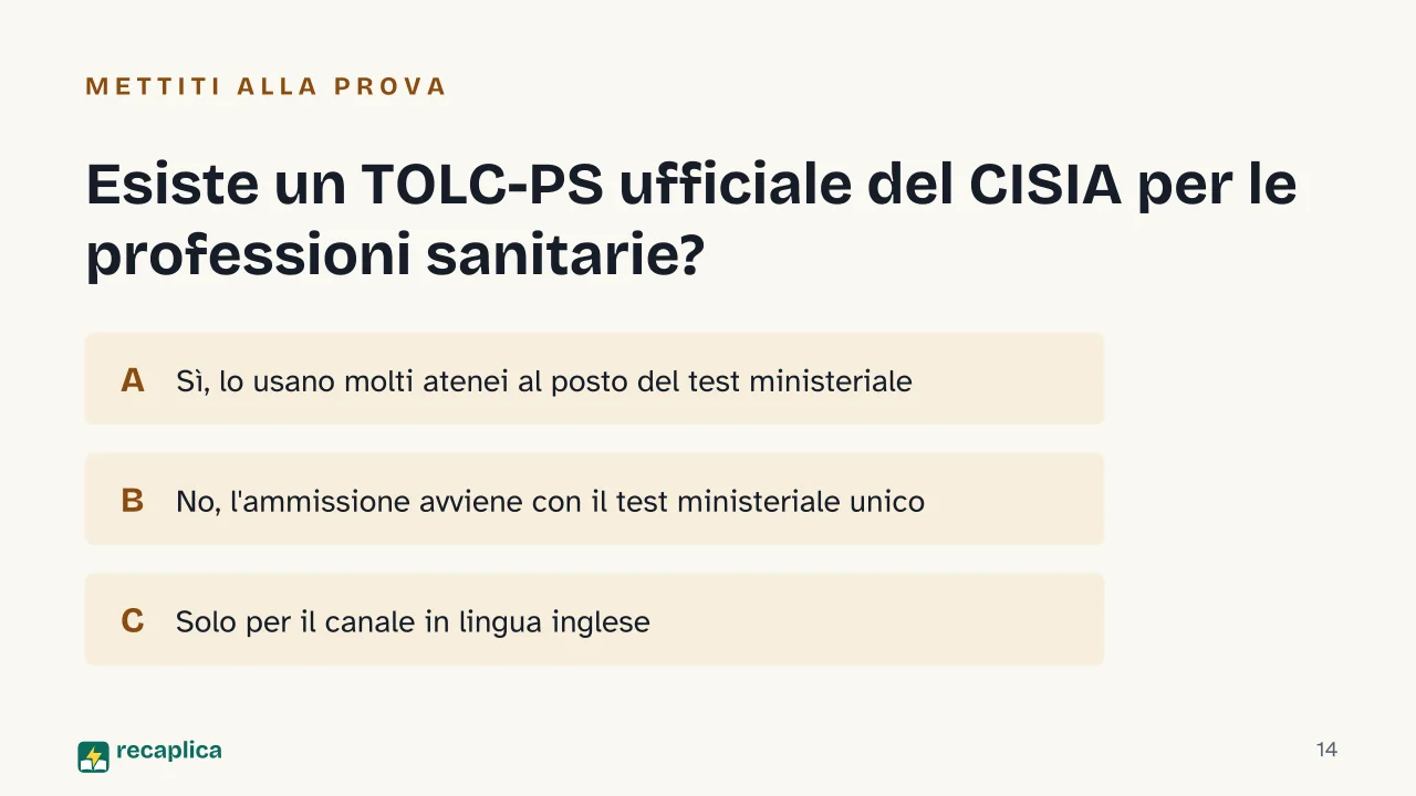 Slide 14 della presentazione su Test Professioni Sanitarie: Esiste un TOLC-PS ufficiale del CISIA per le professioni sanitarie?
