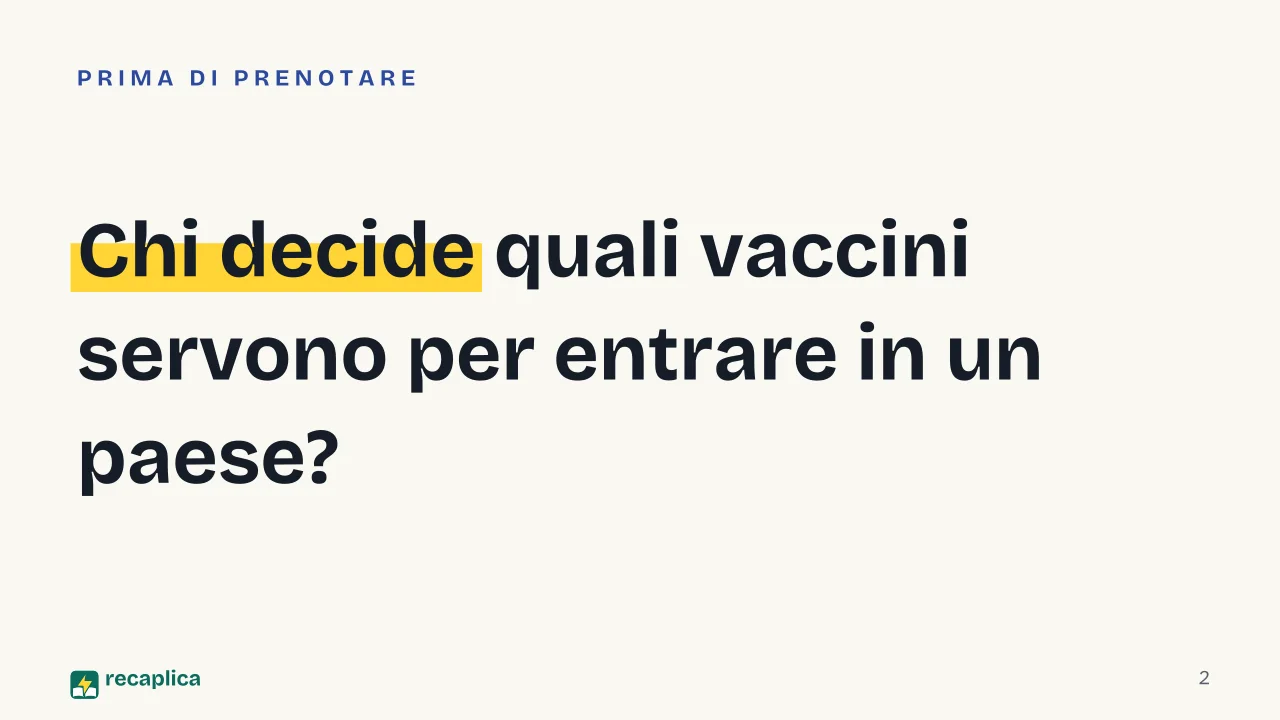 Slide 2 della presentazione su Vaccinazioni internazionali: Chi decide quali vaccini servono per entrare in un paese?