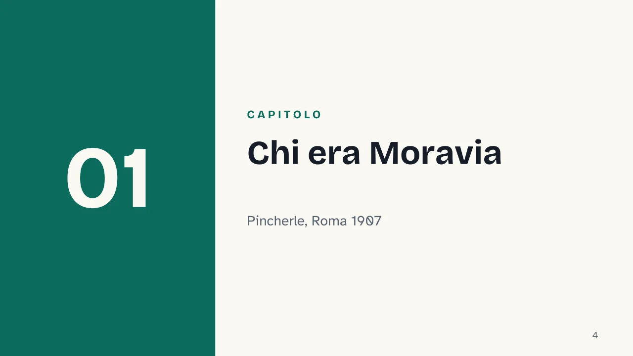Slide 4 della presentazione su Alberto Moravia: Capitolo 01: Chi era Moravia