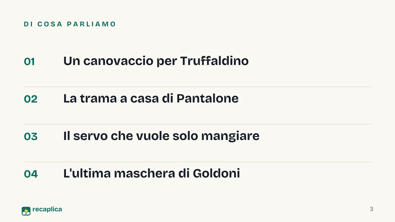 Slide 3 della presentazione su Arlecchino servitore di due padroni: Di cosa parliamo