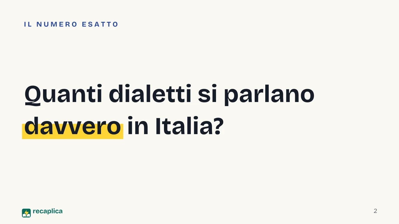 Slide 2 della presentazione su Dialetti italiani: Quanti dialetti si parlano davvero in Italia?
