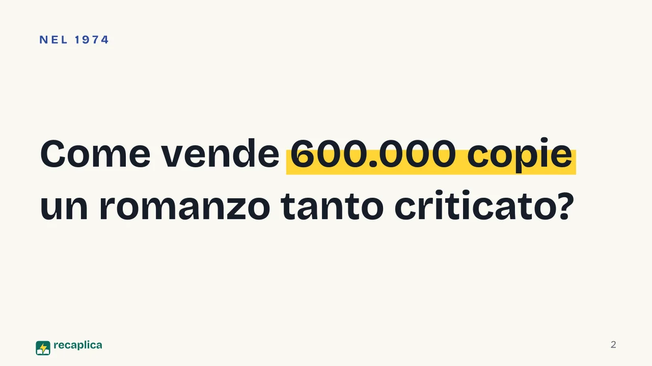 Slide 2 della presentazione su La Storia di Elsa Morante, trama e caso editoriale: Come vende 600.000 copie un romanzo tanto criticato?