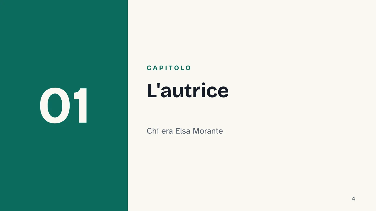 Slide 4 della presentazione su La Storia di Elsa Morante, trama e caso editoriale: Capitolo 01: L'autrice