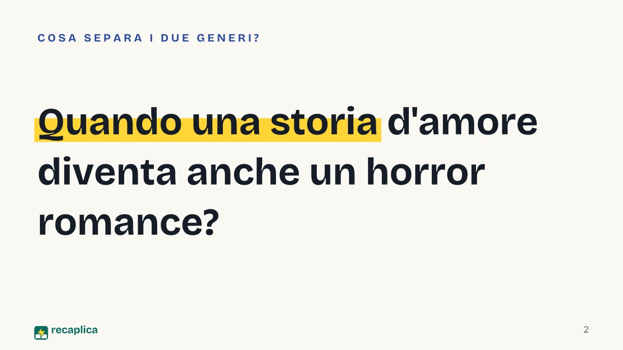 Slide 2 della presentazione su Dark romance: Quando una storia d'amore diventa anche un horror romance?