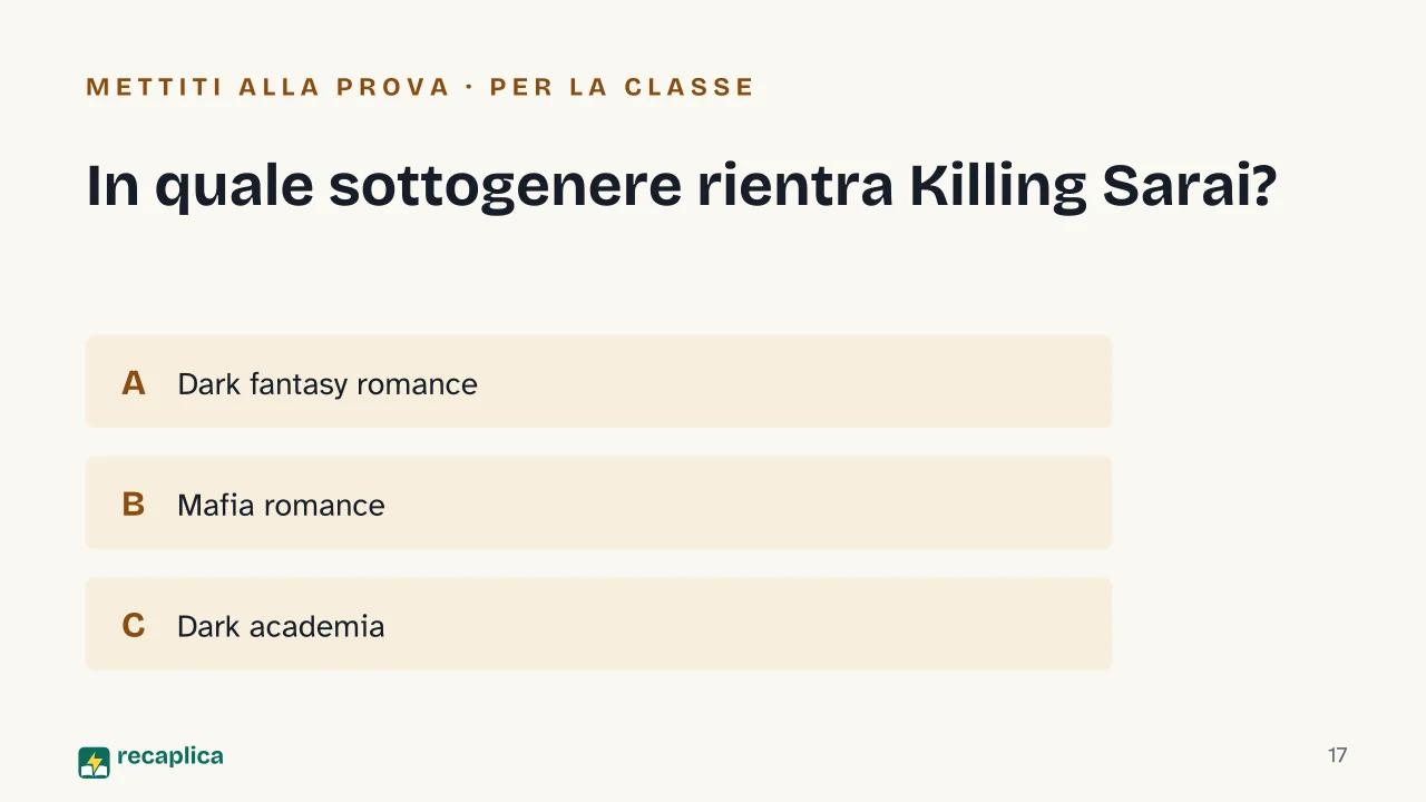 Slide 17 della presentazione su Libri dark romance: In quale sottogenere rientra Killing Sarai?