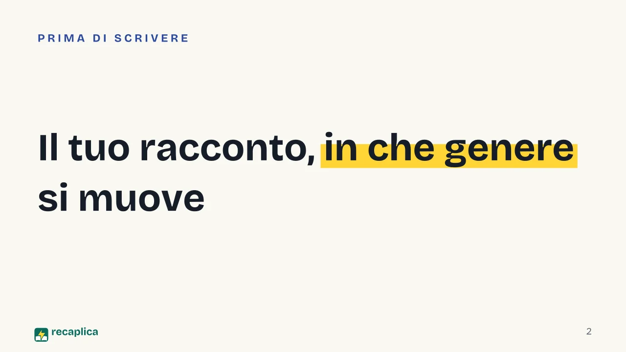 Slide 2 della presentazione su Genere narrativo: Il tuo racconto, in che genere si muove