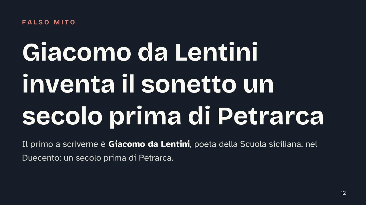 Slide 12 della presentazione su Sonetto: Giacomo da Lentini inventa il sonetto un secolo prima di Petrarca