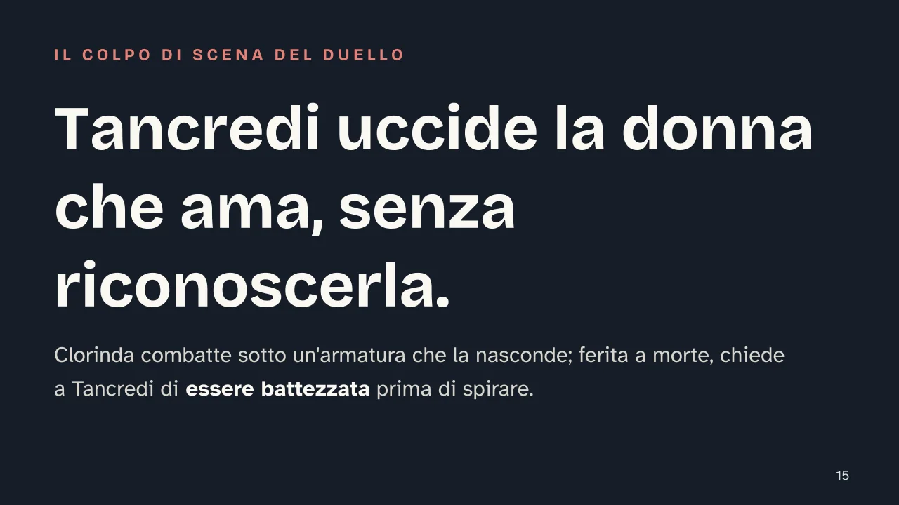 Slide 15 della presentazione su Torquato Tasso: Tancredi uccide la donna che ama, senza riconoscerla.