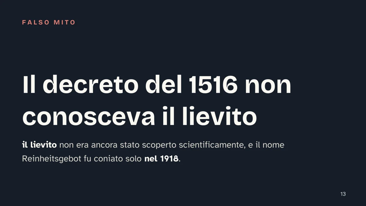 Slide 13 della presentazione su Come si produce la birra, dal malto alla fermentazione: Il decreto del 1516 non conosceva il lievito