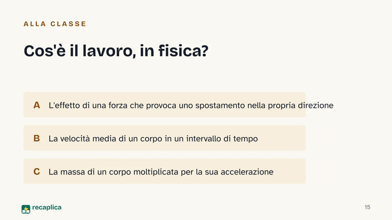Slide 15 della presentazione su Energia meccanica: Cos'è il lavoro, in fisica?