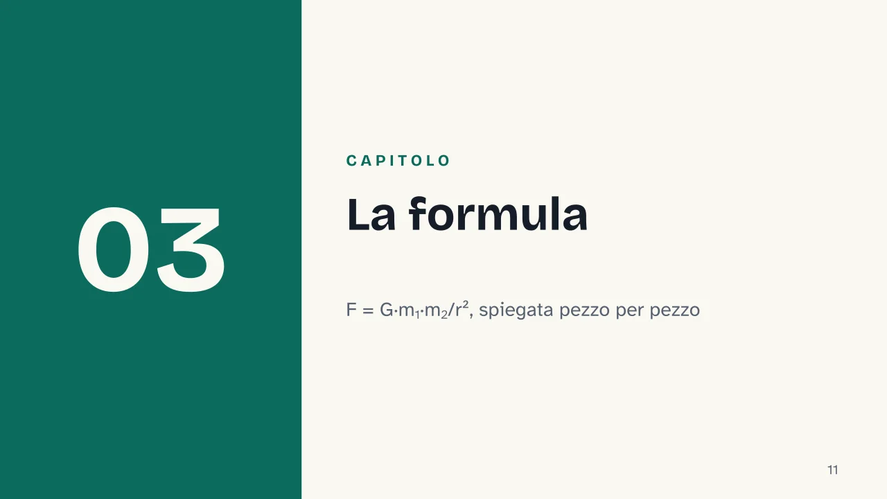 Slide 11 della presentazione su Legge di gravitazione universale: Capitolo 03: La formula