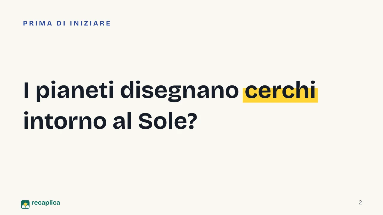Slide 2 della presentazione su Le leggi di Keplero: I pianeti disegnano cerchi intorno al Sole?