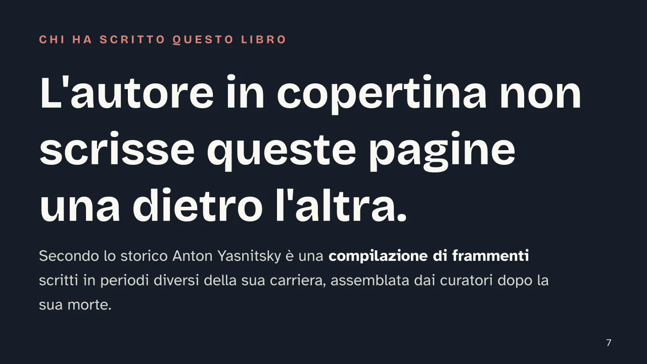 Slide 7 della presentazione su Mind in Society: L'autore in copertina non scrisse queste pagine una dietro l'altra.