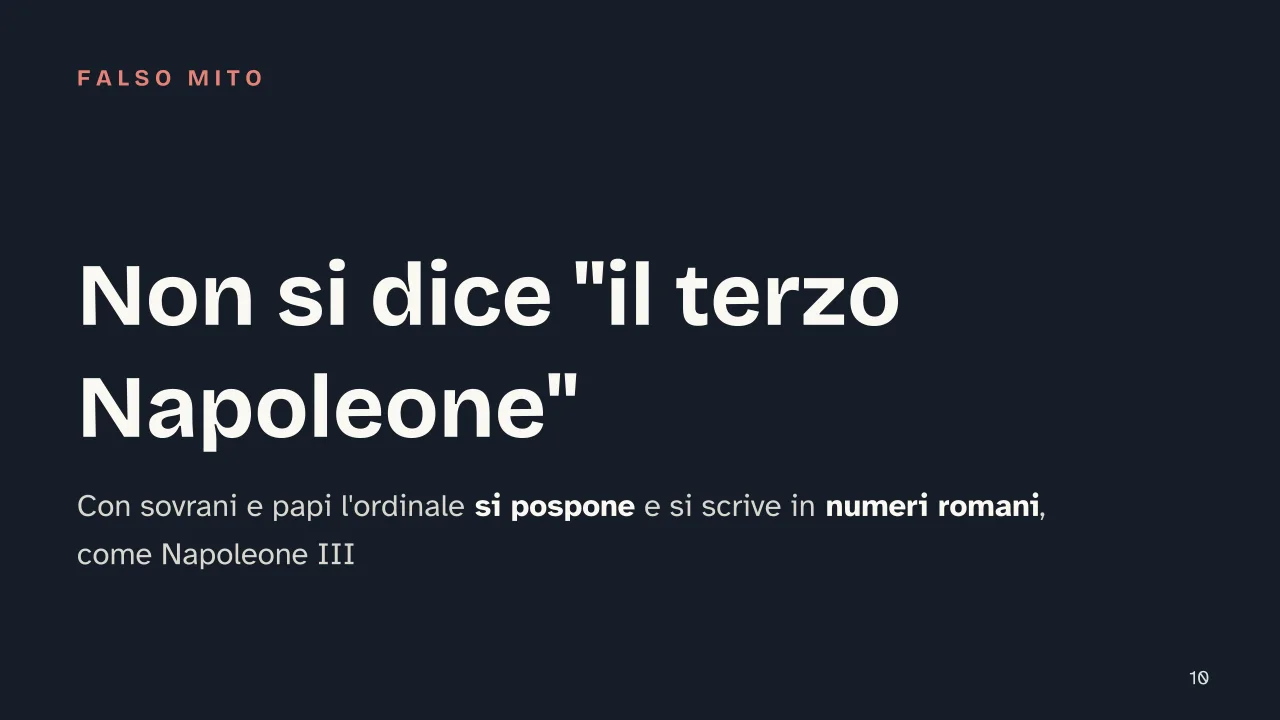 Slide 10 della presentazione su Numeri ordinali e cardinali: Non si dice "il terzo Napoleone"