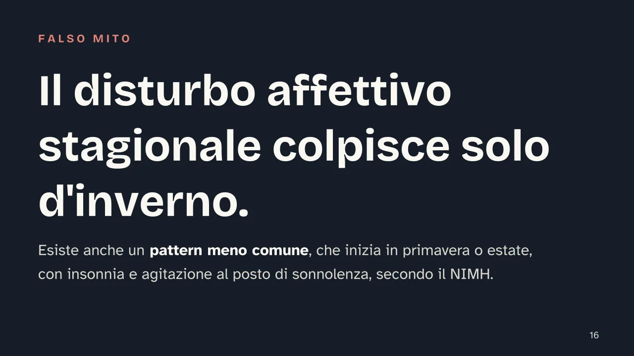 Slide 16 della presentazione su Primavera: Il disturbo affettivo stagionale colpisce solo d'inverno.
