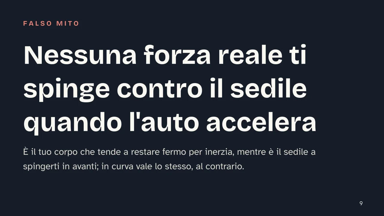 Slide 9 della presentazione su Sistemi di riferimento inerziali: Nessuna forza reale ti spinge contro il sedile quando l'auto accelera