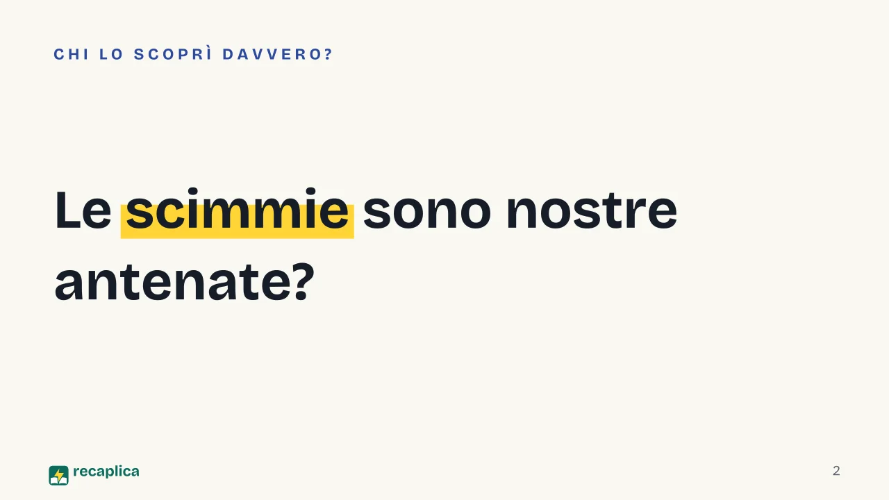 Slide 2 della presentazione su Teoria dell'evoluzione di Darwin: Le scimmie sono nostre antenate?