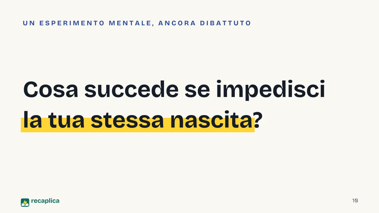 Slide 10 della presentazione su Viaggio nel tempo: Cosa succede se impedisci la tua stessa nascita?